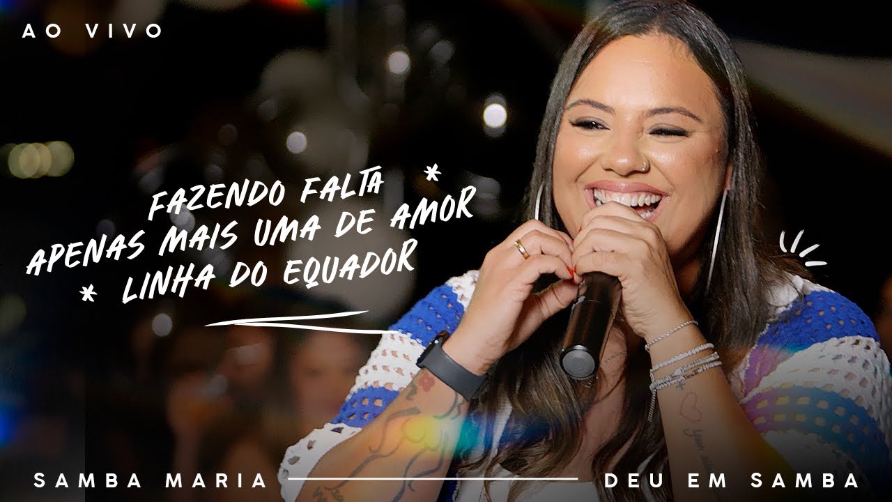 Fazendo Falta | Apenas Mais Uma De Amor | Linha Do Equador -  Samba Maria