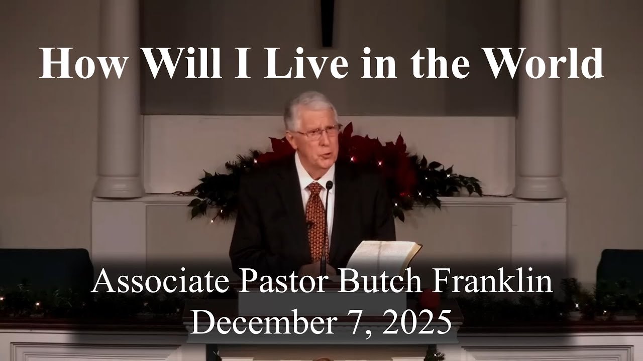 Hill Street Baptist Church Sunday Morning Sermon: 12/07/2025, with Associate Pastor Butch Franklin