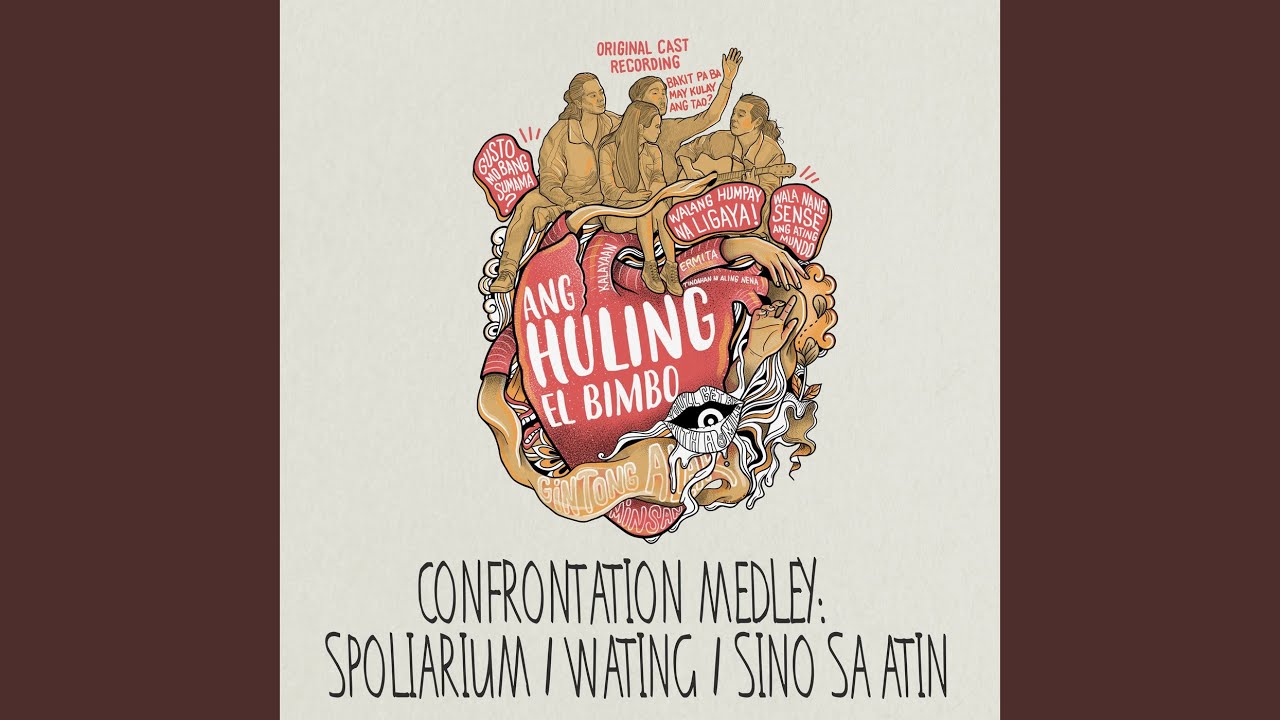 Confrontation Medley : Spoliarium / Wating / Sino Sa Atin