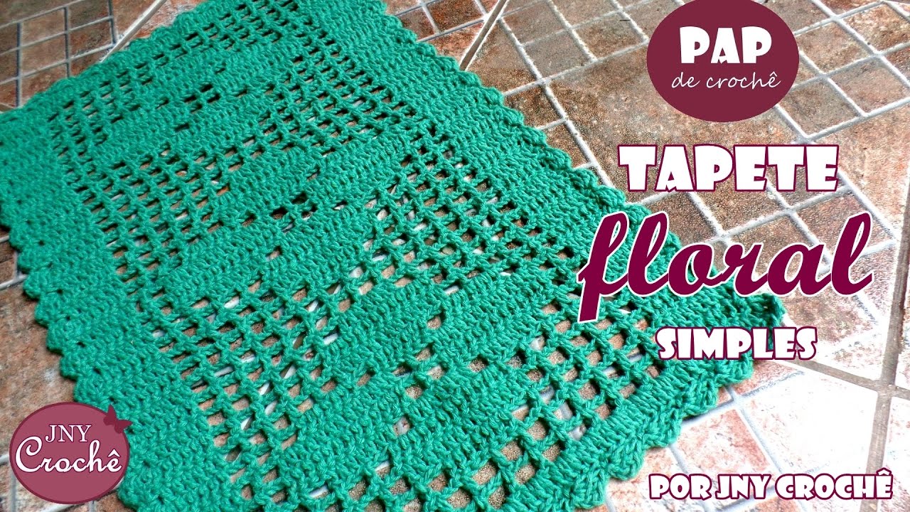 Tapete Floral Simples - JNY Crochê
