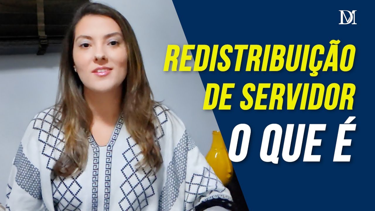 Redistribuição De Servidor O Que É | Duarte Moral Advogados