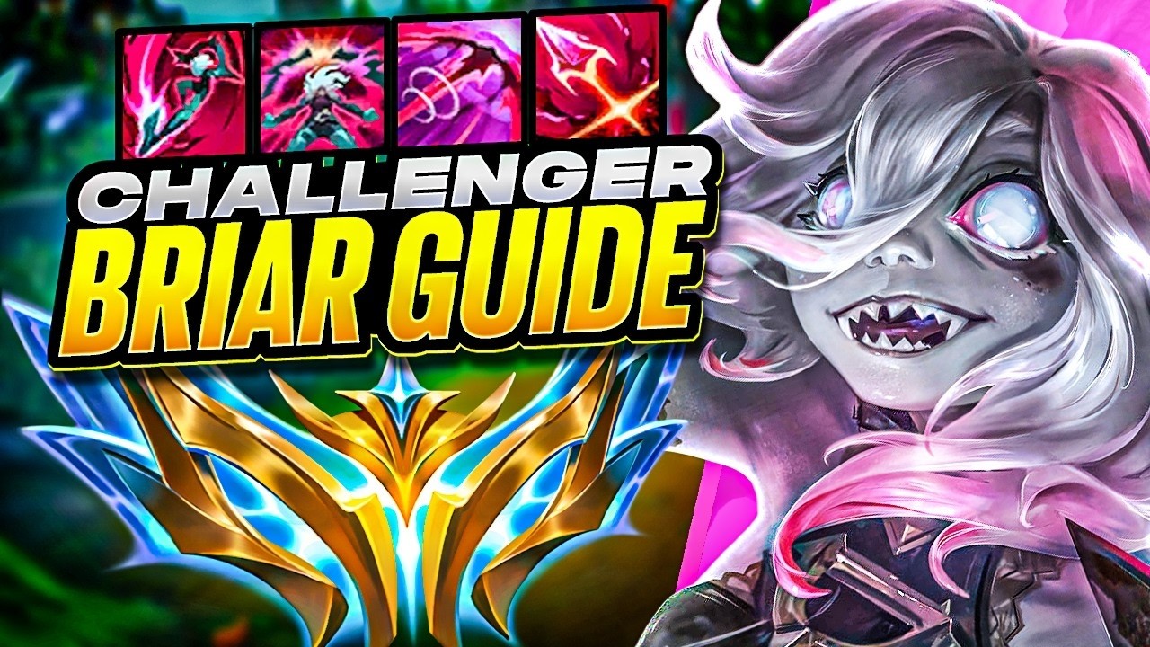 HOW TO PLAY BRIAR | The ULTIMATE Rank 1 Challenger Guide