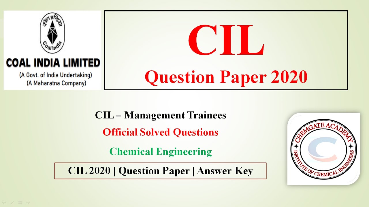 COAL INDIA (CIL) 2019 PAPER and Answer Key Technical Section