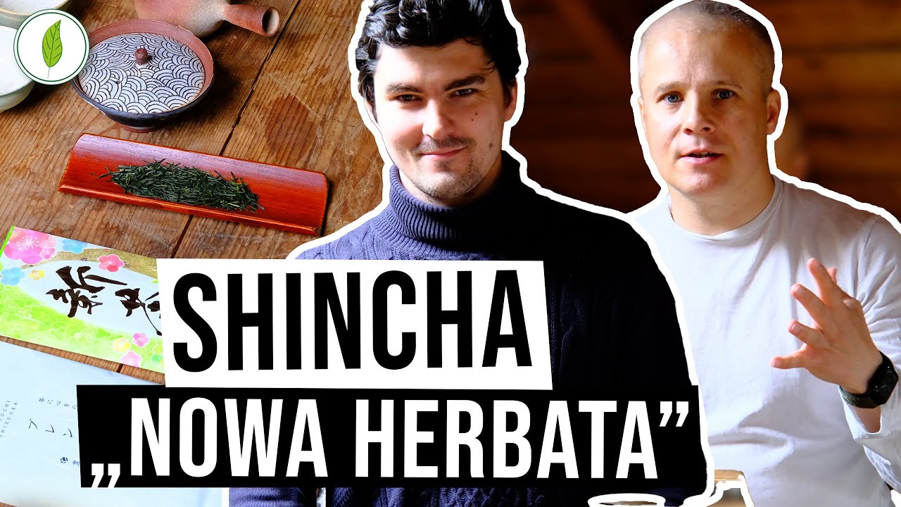 Czym jest Shincha? - limitowana, najświeższa i najbardziej aromatyczna herbata