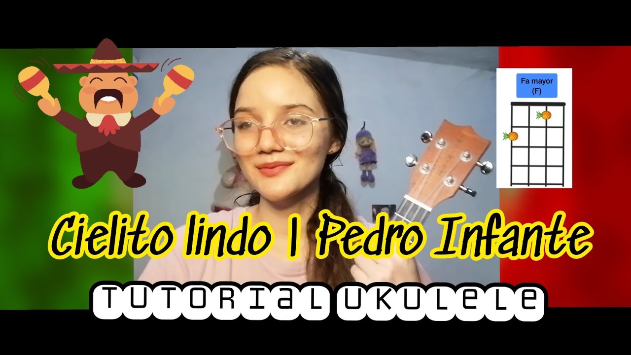 Cielito lindo (Pedro infante) | TUTORIAL UKULELE