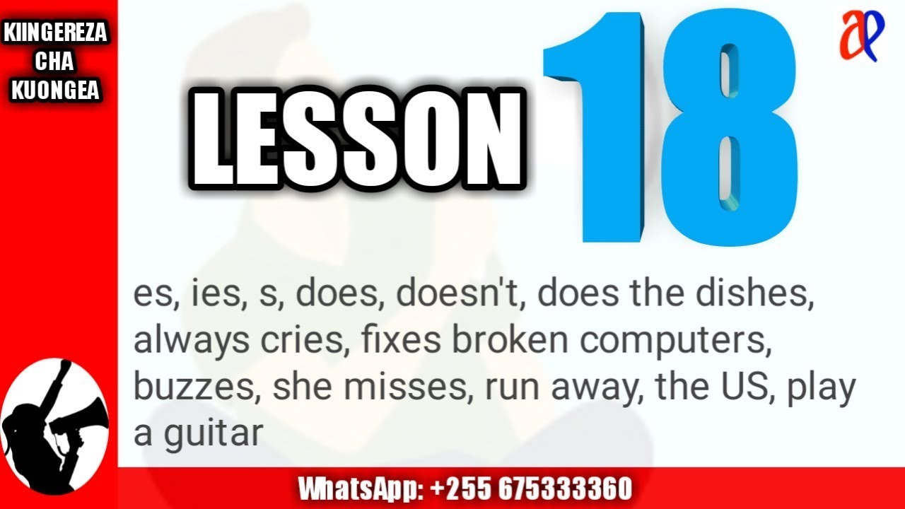 #WhatsApp_mpya_+255767198493  #JifunzeKiingereza SOMO LA 18: Kiingereza cha kuongea