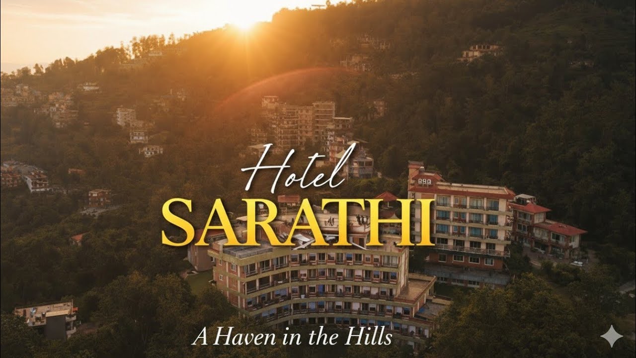 HOTEL SARATHI | NEAR TO KATHMANDU| DHULIKHEL 