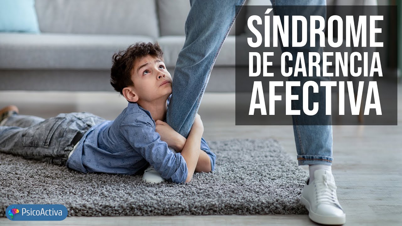 El Síndrome de Carencia Afectiva en la infancia ¿cómo nos afecta?