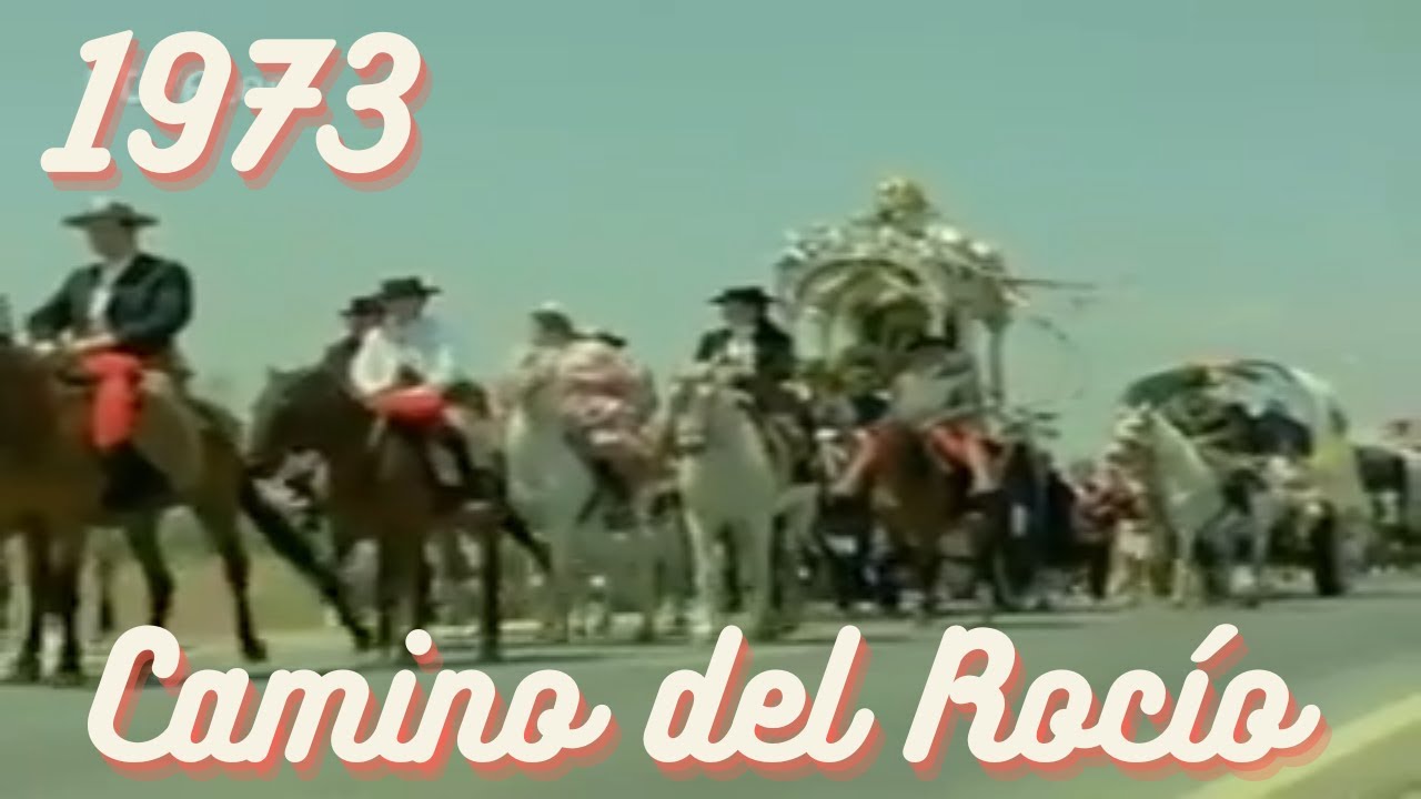 El Rocío 1973 Programa Raíces.