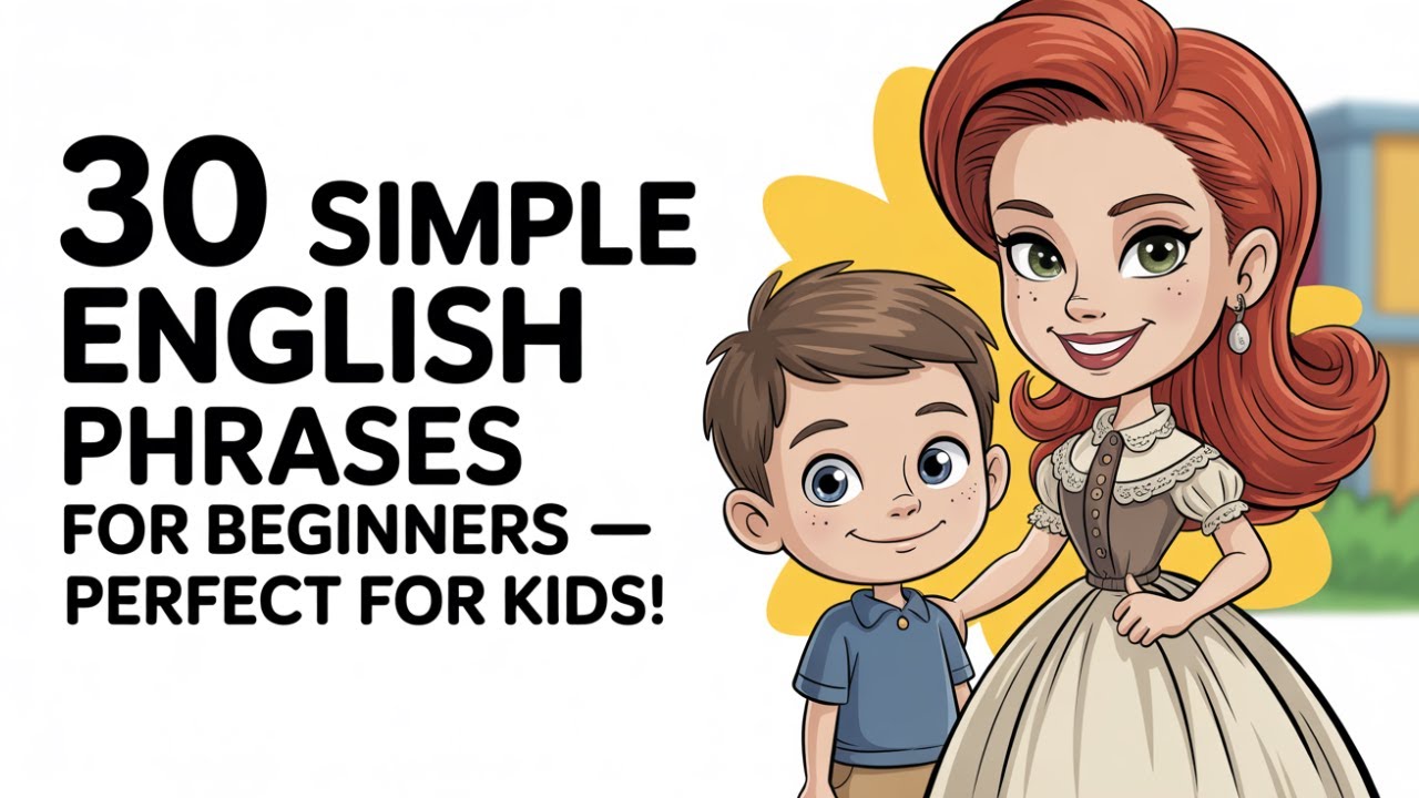 Learn English for Children | 30 Simple English Phrases for Conversation