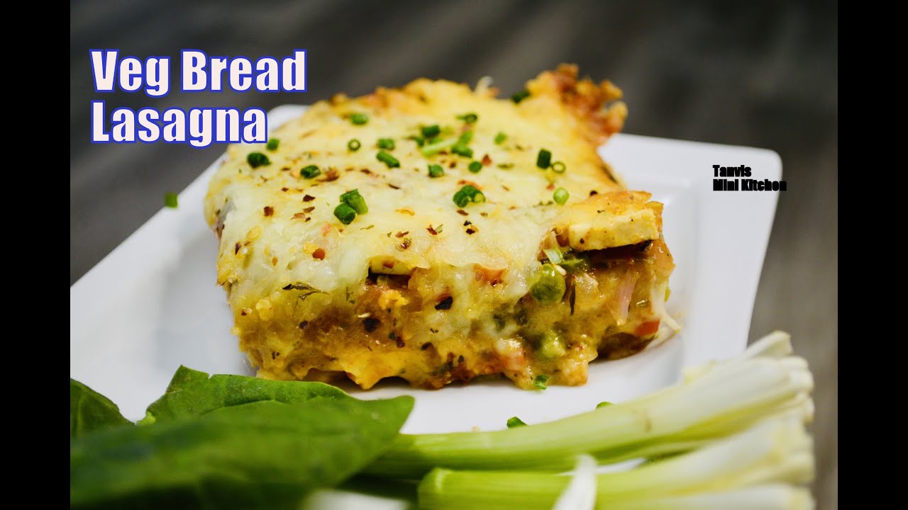 Bread Lasagna Recipe | Vegetable Bread Lasagna Recipe | Paneer Lasagna | How To Make Cheese  Lasagna
