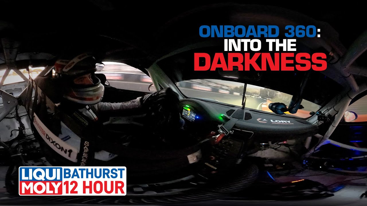 ONBOARD 360: Into the Darkness over the Mountain [5K] | LIQUI MOLY Bathurst 12 Hour 2022