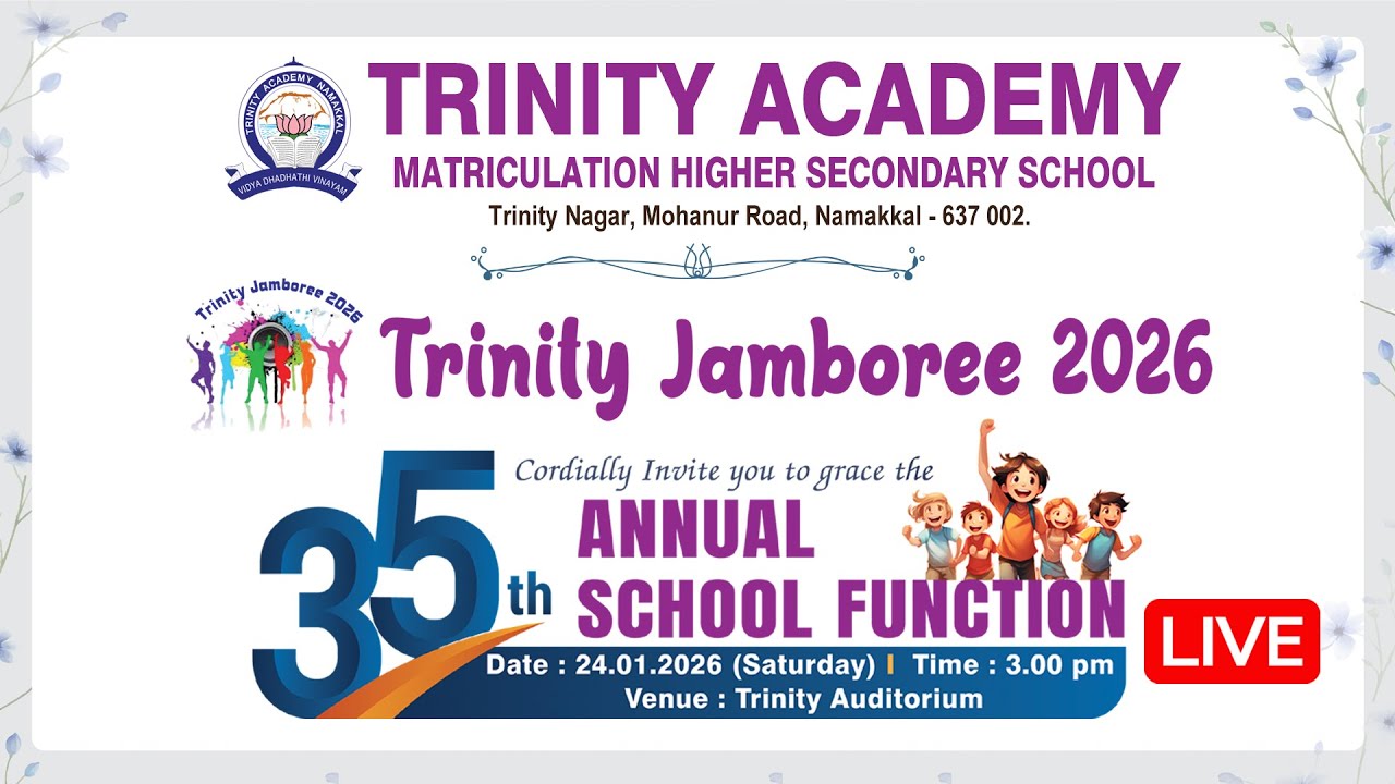 🔴Live : Trinity Jamboree 2026 | 35th Annual School Function | Trinity Academy Matric Hr Sec School