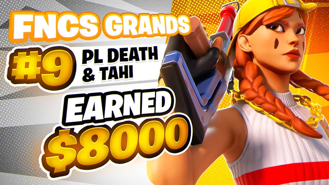 🏆 9TH PLACE FNCS GRAND FINALS ($8000) 🏆| Death