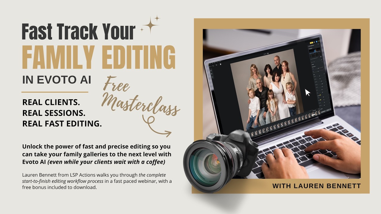 How to edit newborn family photography fast in Evoto AI - Complete free Masterclass Webinar replay