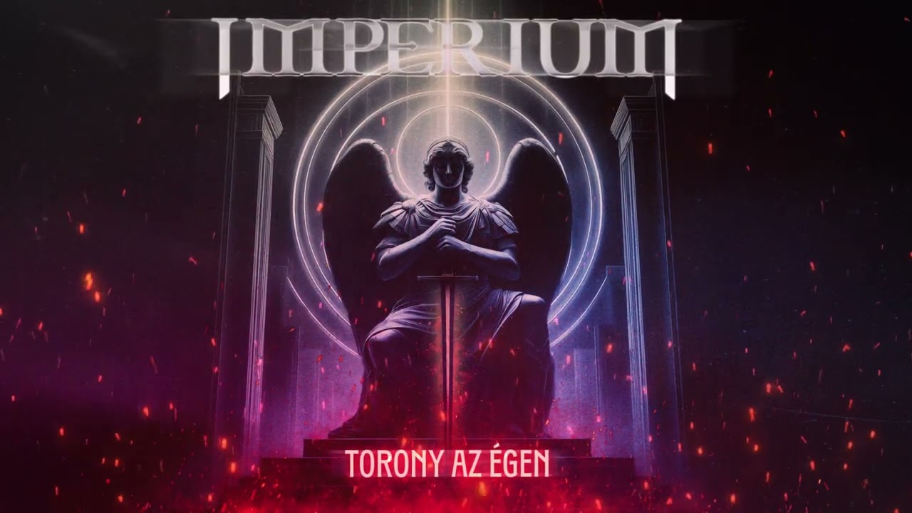 Imperium: Torony az égen - album előzetes (rendelés: https://hmusic.hu/eloado/imperium)