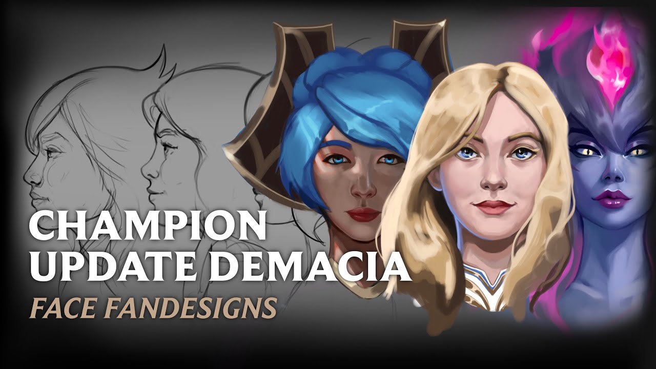 REWORK CHAMPION FACES | Part 2. DEMACIA