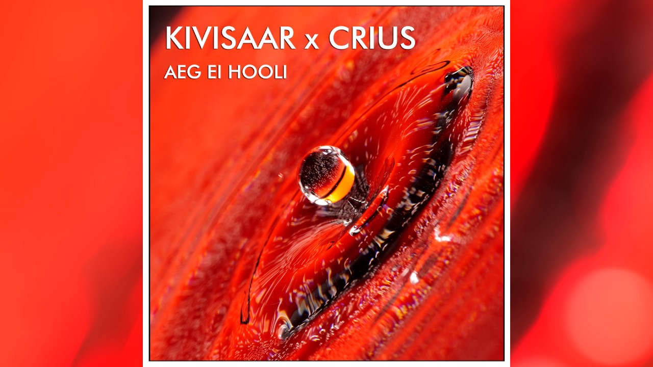 Kivisaar x Crius   Aeg ei hooli