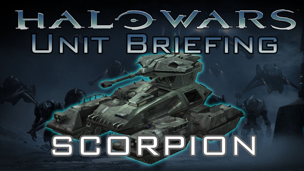 Halo Wars Unit Briefing Ep. 1 - Scorpion