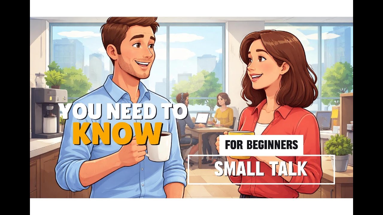 Small Talk at Work: Everyday Office Conversations | For Beginners