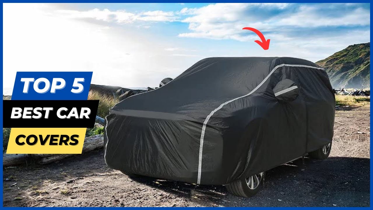 ✅ Top 5 best car covers review 2023 ( Top 5 Picks) 🔥
