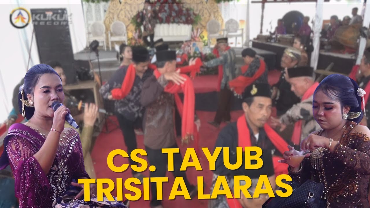 [LIVE] CS. TAYUB TRISITA LARAS DIRUMAH BPK. JIRAN DS. MASARAN BENDUNGAN TRENGGALEK - TRISITA WO