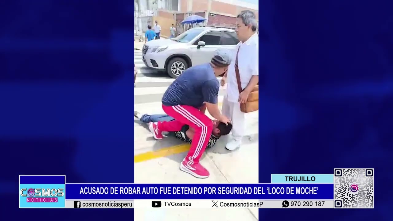 Trujillo: acusado de robar auto fue detenido por seguridad del ‘Loco de Moche’