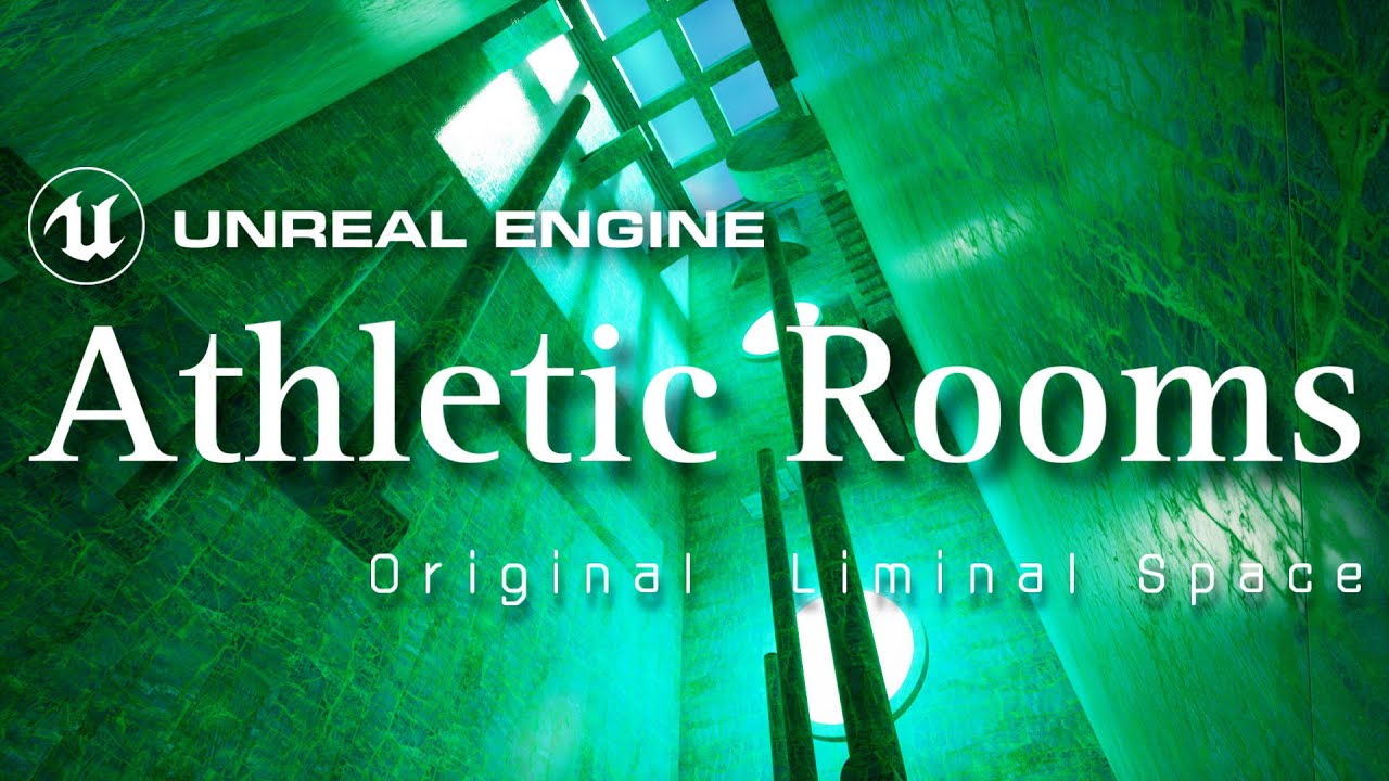 【UE5.5】今日のLiminal Space #36