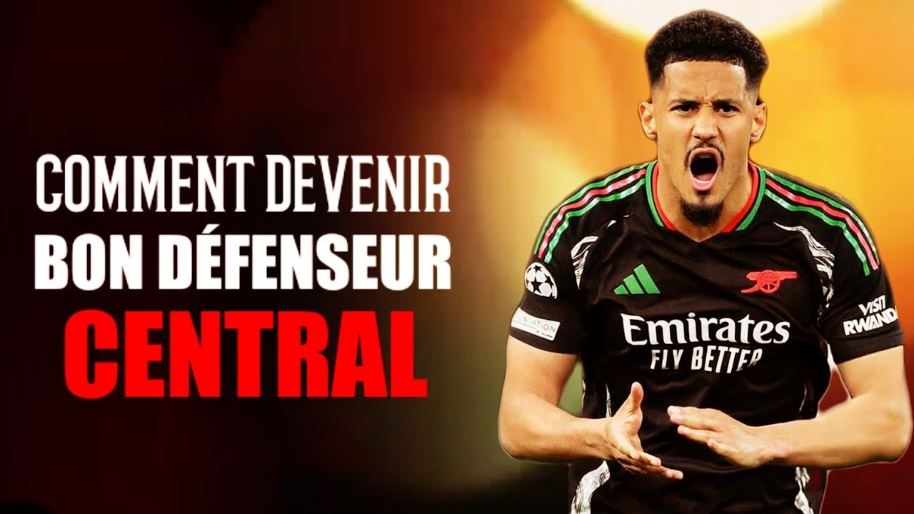 COMMENT JOUER COMME UN BON DÉFENSEUR CENTRAL
