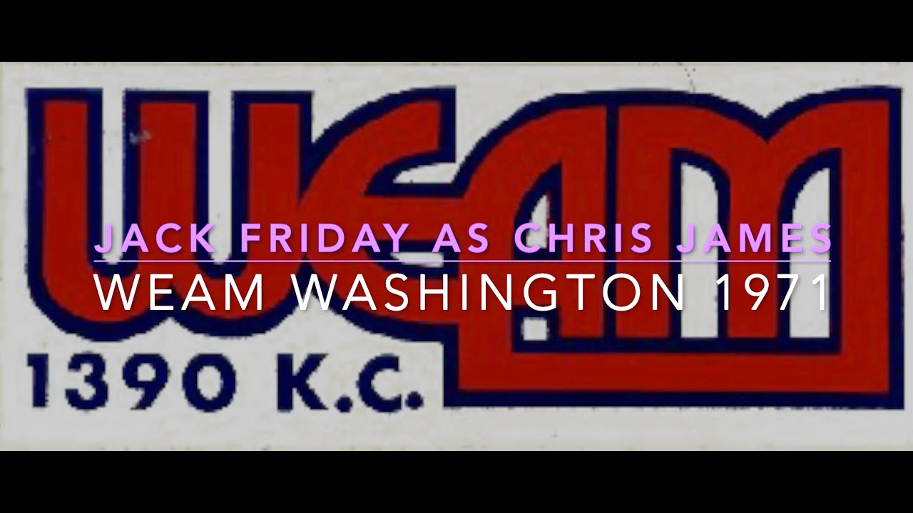 Chris James at WEAM Washington 1970 - 71