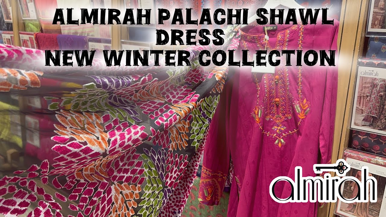 Almirah palachi shawl dress new winter collection 2024|| most beautiful winter collection of 2024 😱