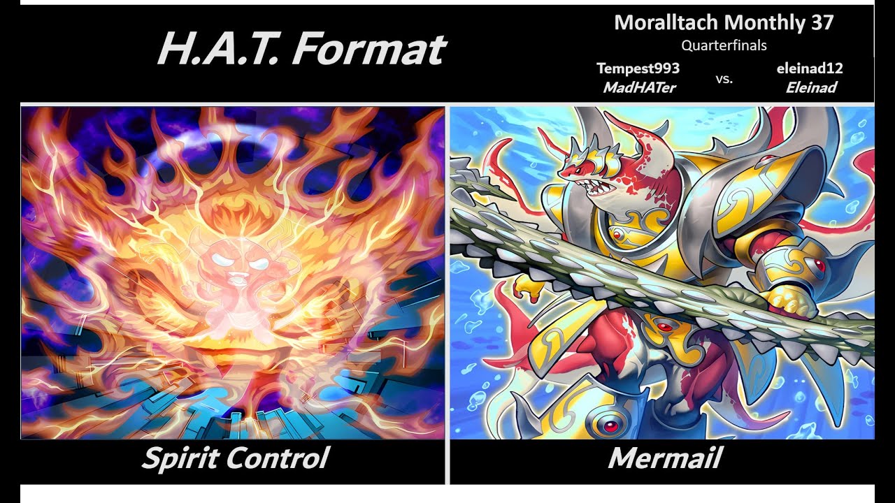 Spirit Control vs. Mermail | Yu-Gi-Oh! HAT Format