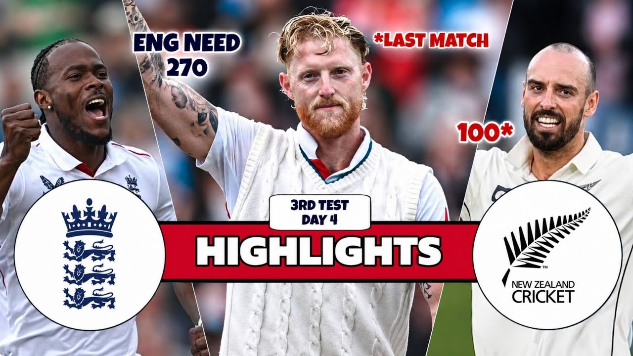 England Vs New Zealand 3rd Test Match Day 4 Highlights 2026 | ENG Vs NZ Test Highlights | ENG Vs NZ