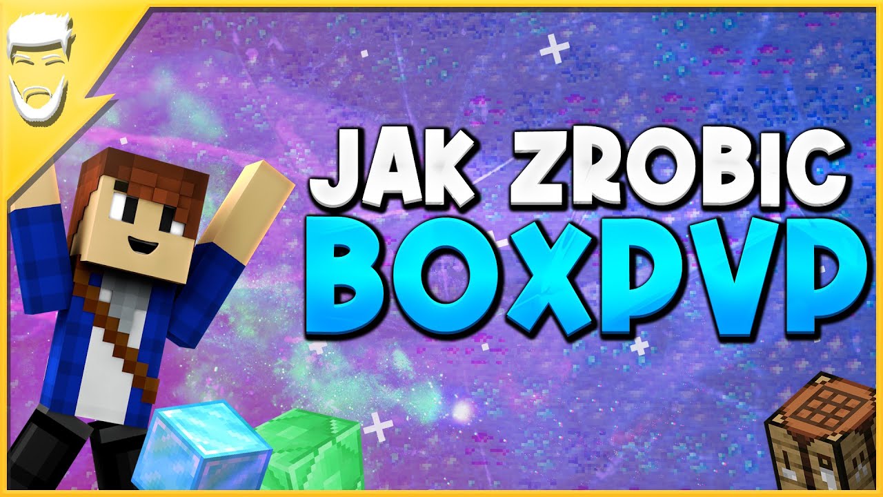 BOXPVP - JAK ZROBIĆ? PEŁNY PORADNIK