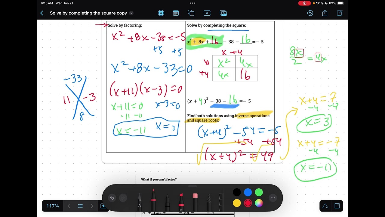 Unit 4 Lesson #10: Solve Quadratic Equations by Completing the Square