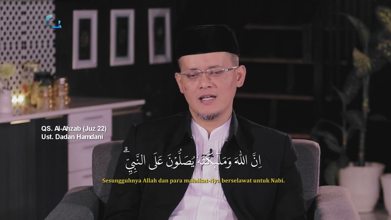 JUZ 22 | #PENYEJUKHATI MUROTTAL AL-QURAN - UST DADAN HAMDANI AL HAFIDZ