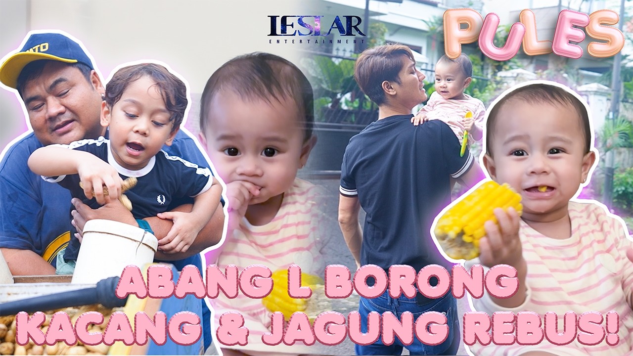 PULES : DEMI LESHIA, ABANG L BORONG JAGUNG REBUS!