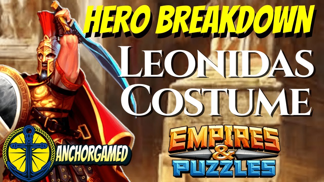 Leonidas Costume Empires and Puzzles Hero Breakdown