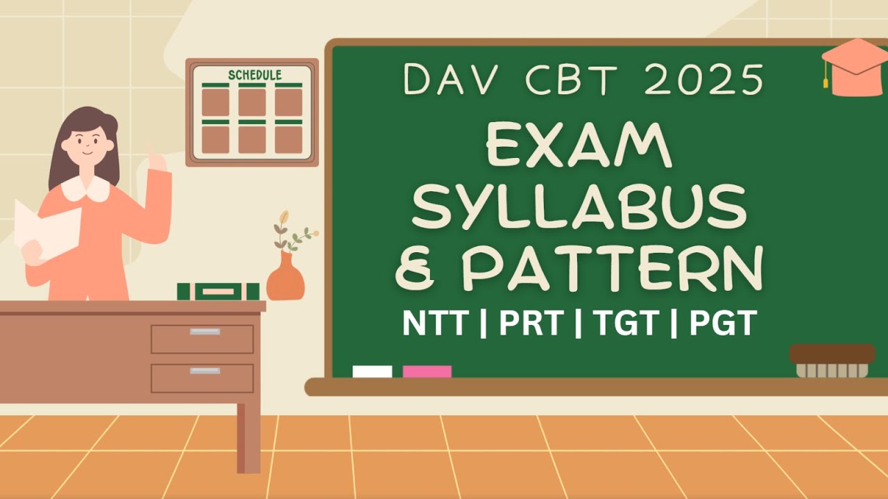 DAV CBT EXAM Syllabus 2025| Question Paper Pattern | NTT, PRT, TGT, PGT #davcbt #davrecruitment2025