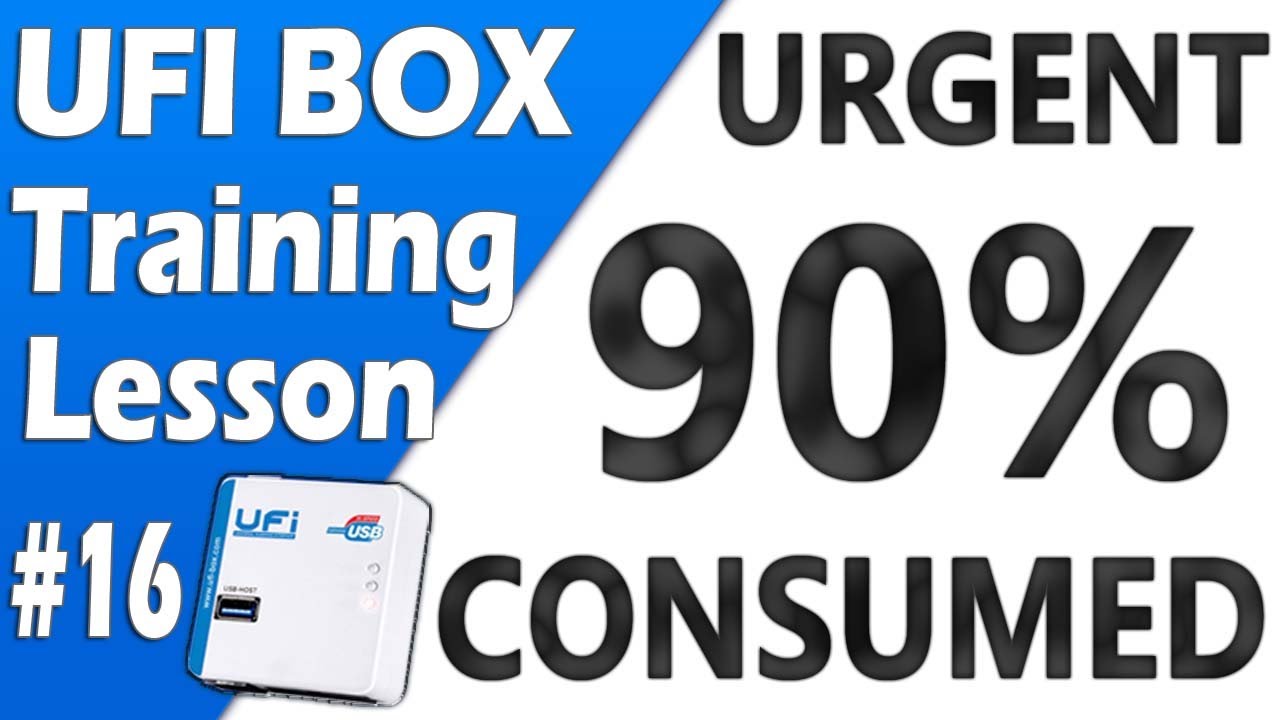 UFI Box Training Lesson 16 | Urgent Consumed 90% of the reserved block |OPPO A7 CPH1901 90% Consumed