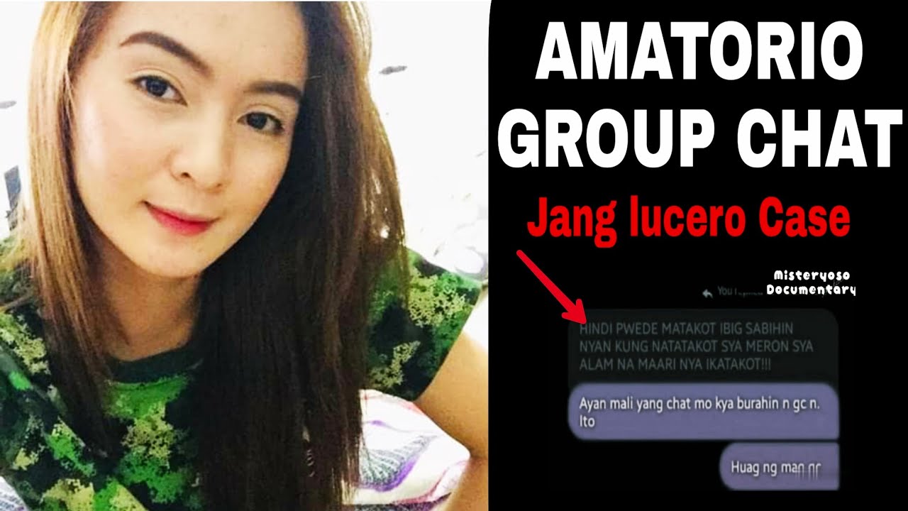 AMATORIO GROUP CHAT / JANG LUCERO CASE