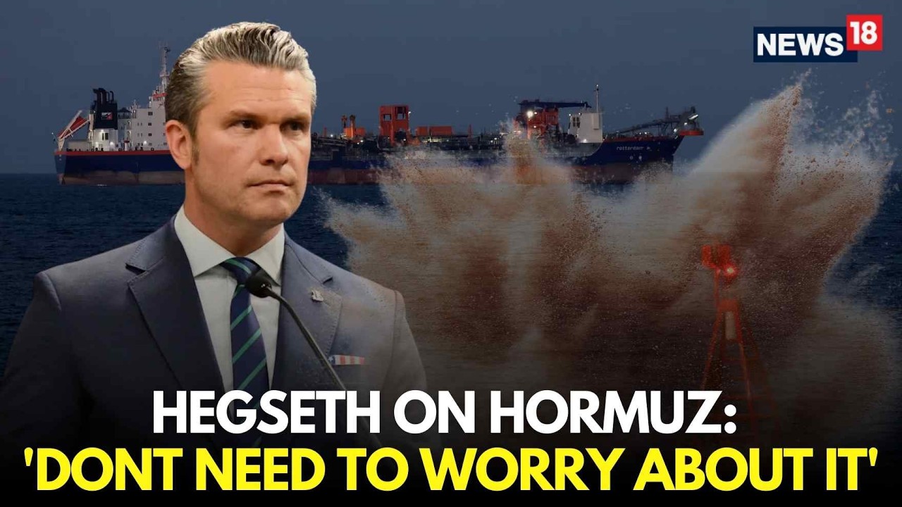 US Iran War LIVE | US Navy Will Take Care Of The Strait Of Hormuz, Says Hegseth | Trump | N18G