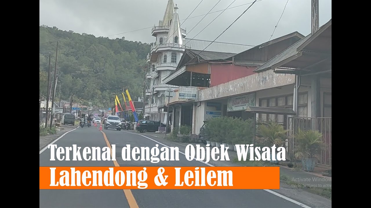 Desa Lahendong (Tomohon) & Desa Leilem (Minahasa) merupakan Wisata Alam paling terkenal di SULUT