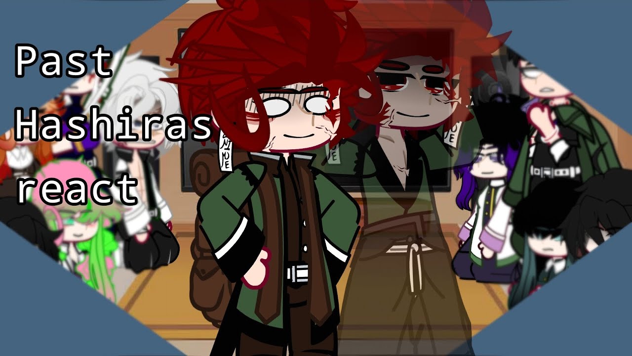 Past Hashiras react to Tanjiro Kamado [KNY][THANKS FOR 31K SUBS!]
