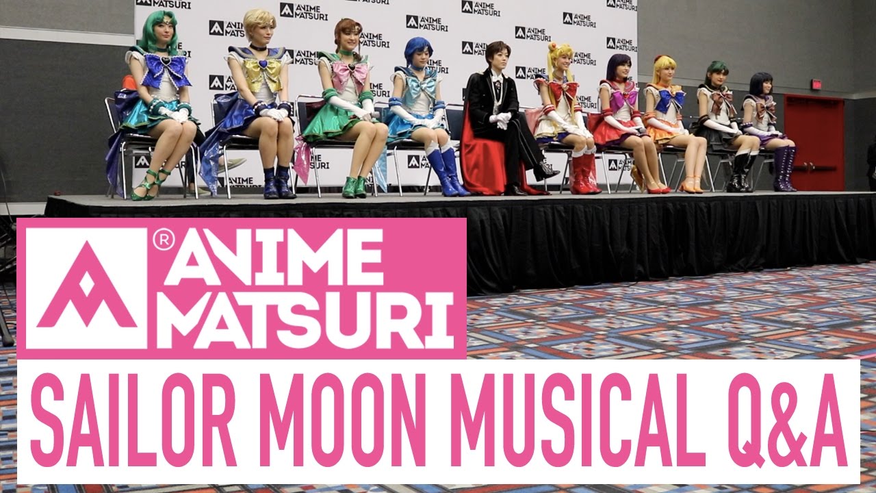 Sailor Moon Musical Q&A | Anime Matsuri 2017