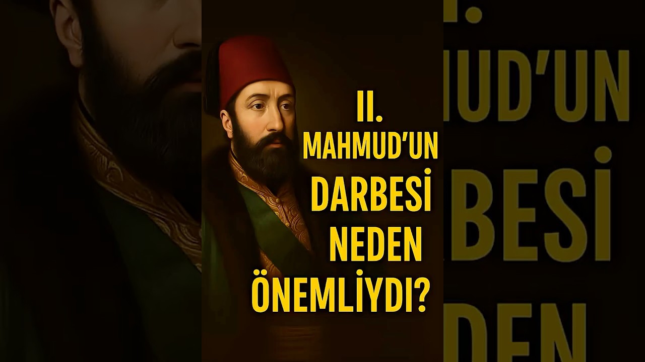 II. Mahmud&rsquo;un Sessiz Darbesi: Osmanlı&rsquo;da Bir Devrim Başladı!