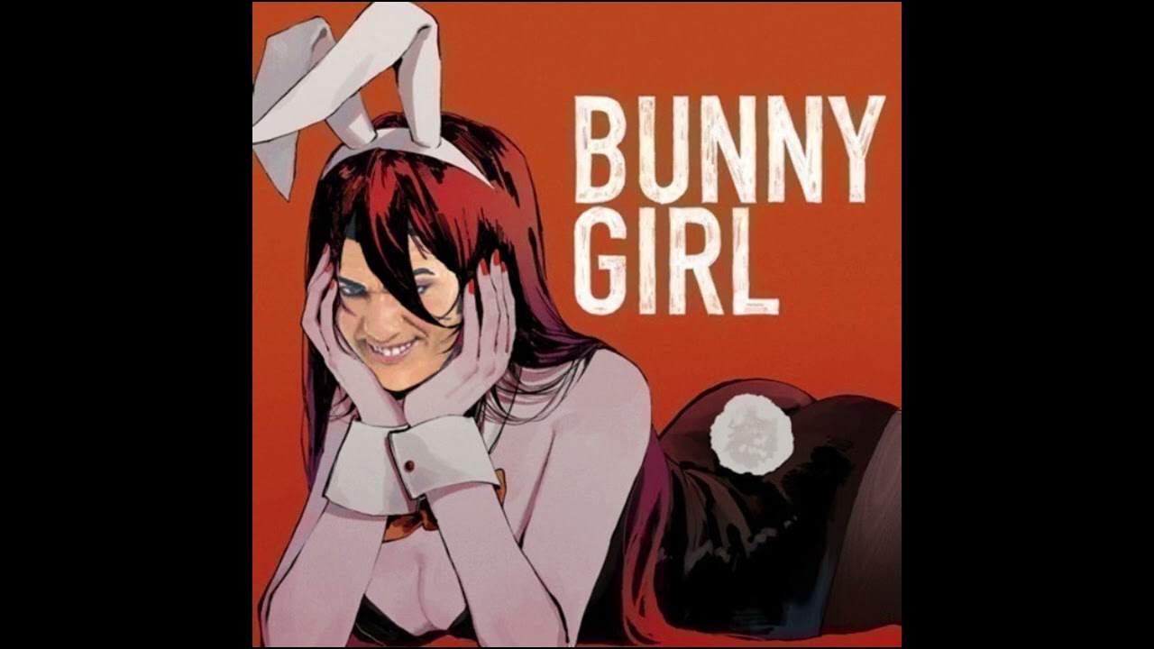 Bunny Girl but it's We Are Number One