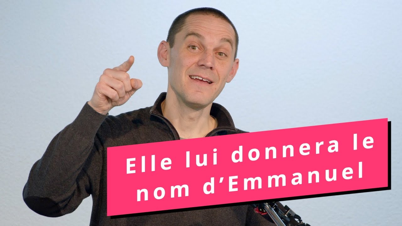 La naissance d'Emmanuel (Ésaïe 7-12 – Le Messie et les prophéties d'Ésaïe 3/7)