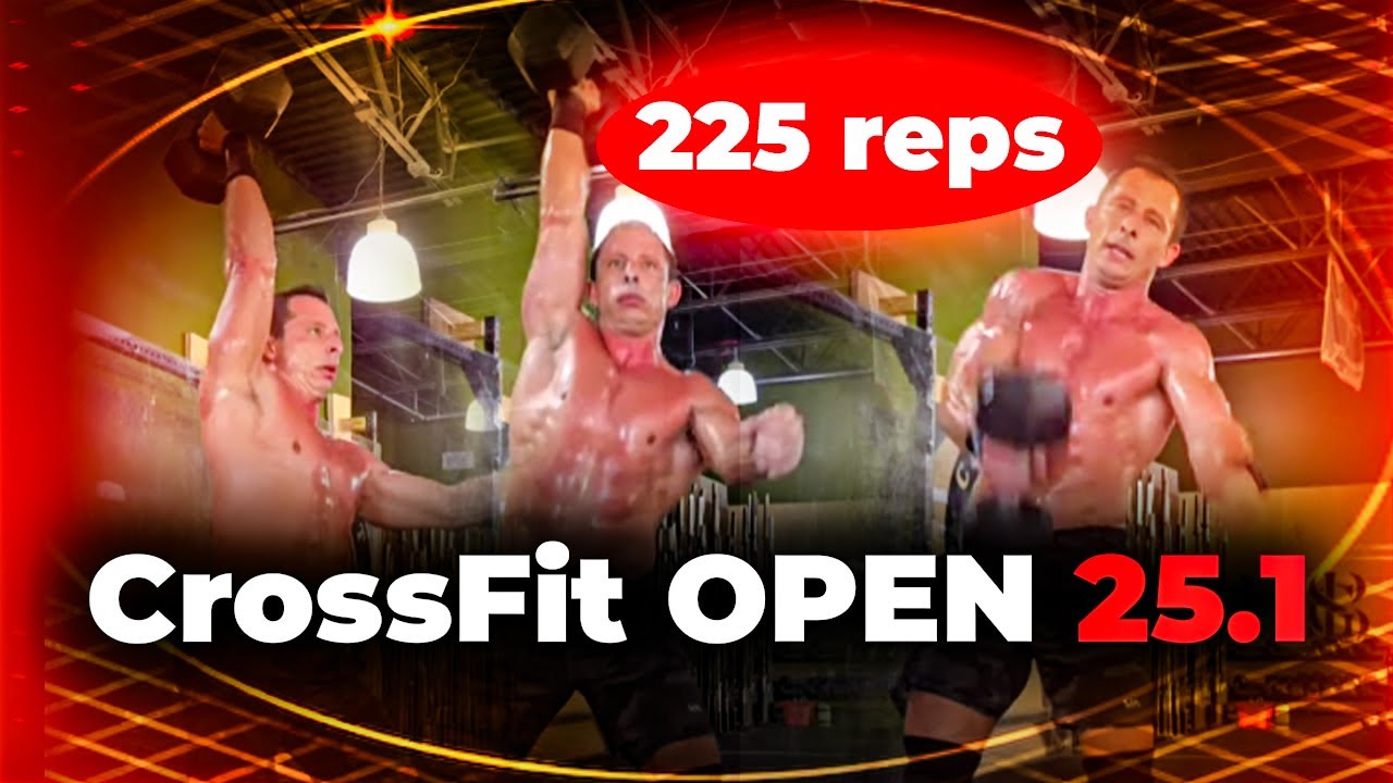 CrossFit OPEN 25.1 = 225 reps