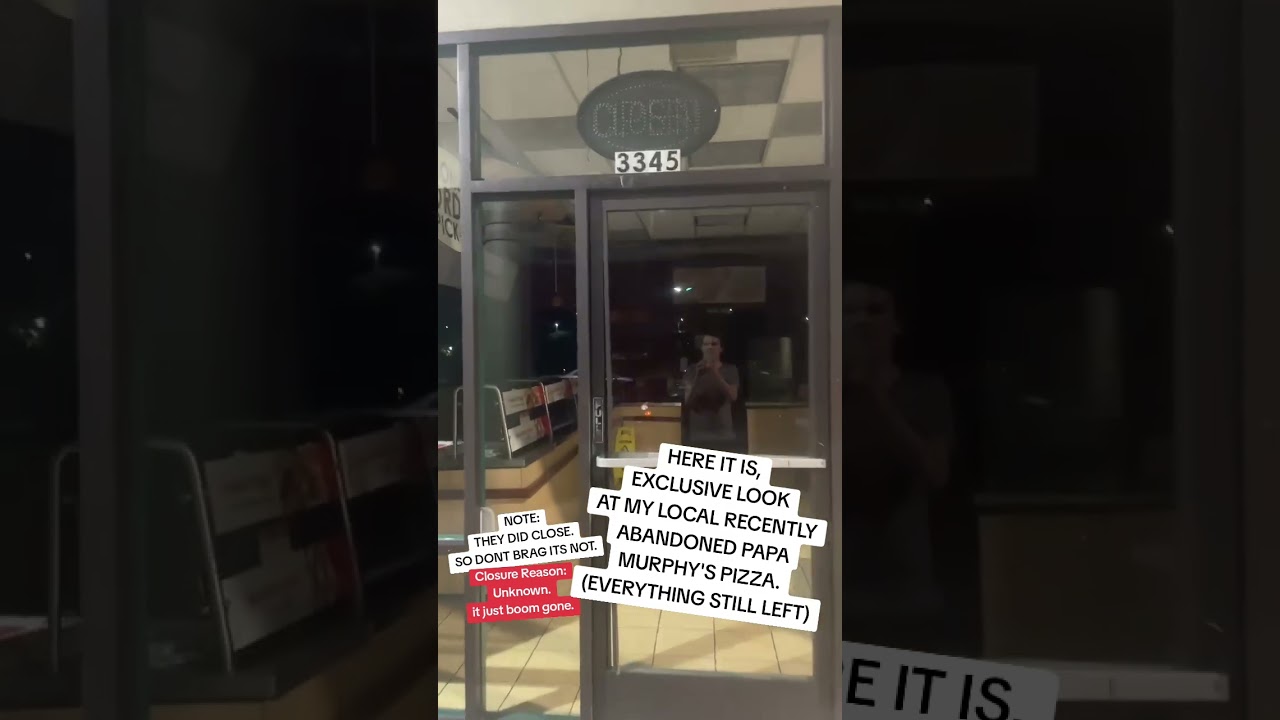 EXCLUSIVE LOOKAT MY LOCAL RECENTLY ABANDONED PAPA MURPHY'S PIZZA.